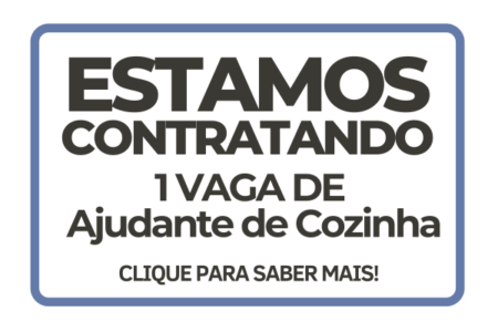 Vaga para Ajudante de Cozinha